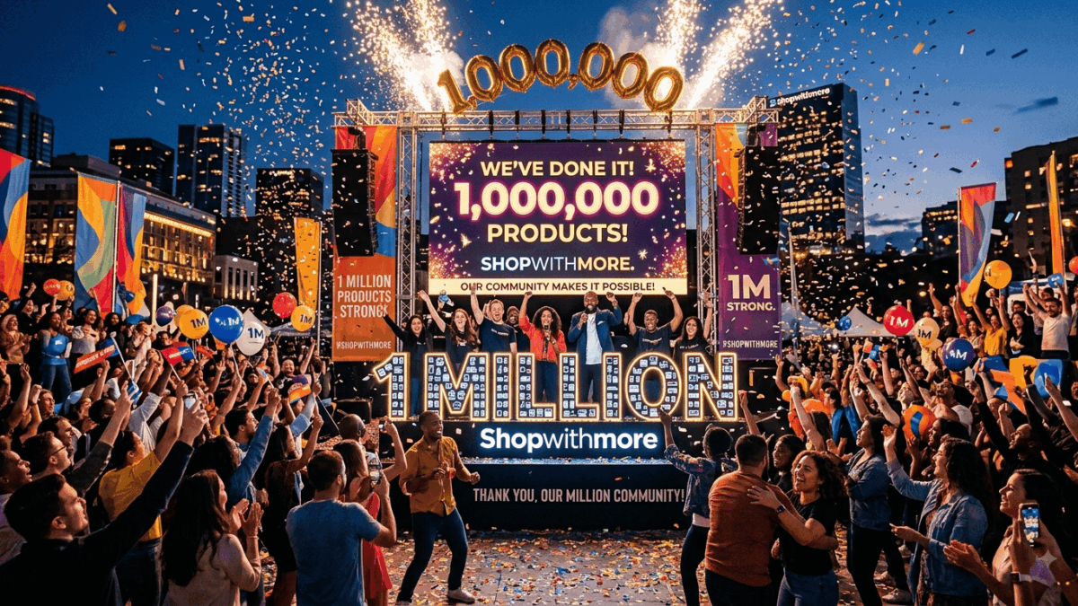 1.2 Million Products, Overnight: How ShopWithMore Just Changed Scale